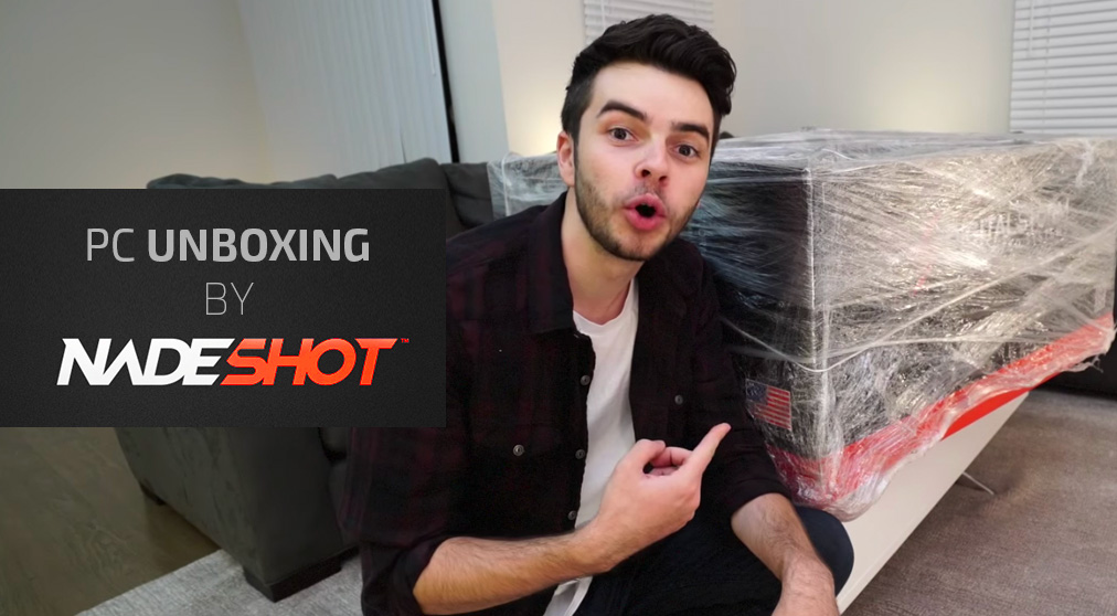 Unboxing by Nadeshot